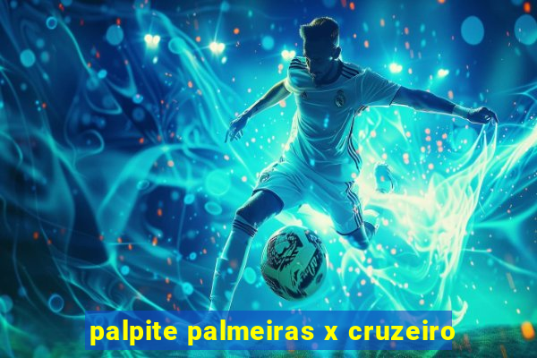 palpite palmeiras x cruzeiro